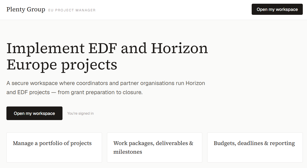 The project implementation platform — a secure workspace for running Horizon and EDF projects, with portfolio, work packages, deliverables and reporting